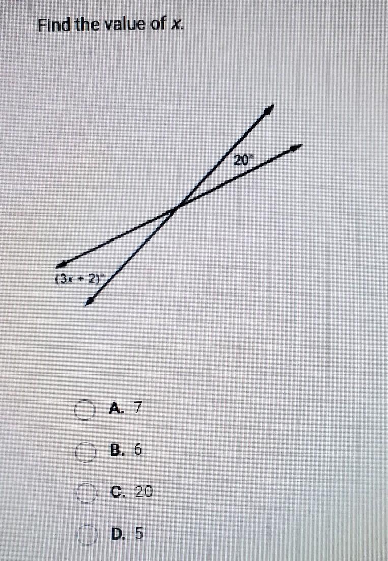 Find The Value Of X.A. 7B. 6C. 20D. 5