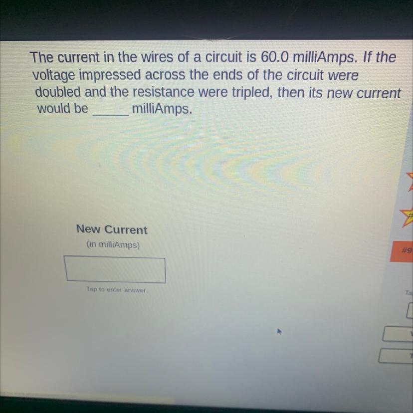 The Current In The Wires Of A Circuit Is 60.0 MilliAmps. If Thevoltage Impressed Across The Ends Of The