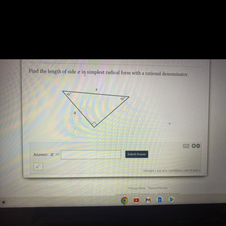 Find The Length Of Side X In Simplest Radical Form With A Rational Denominator.Answer: X =454X45Submit