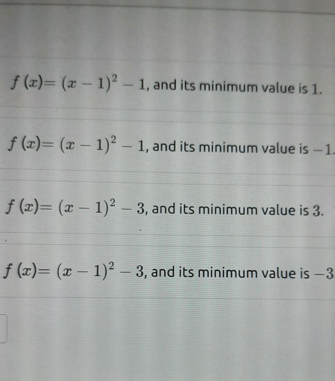 Which Of The Following Statements About The Function F(x)=x2-2x-2 Is True 