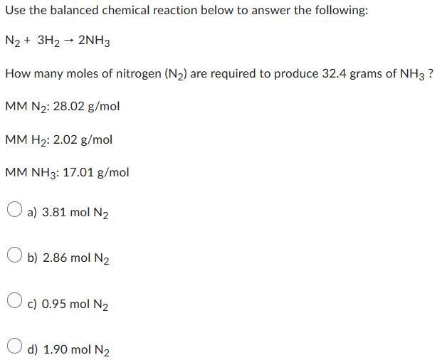 How Many Moles Of Nitrogen (N2) Are Required To Produce 32.4 Grams Of NH3 ?