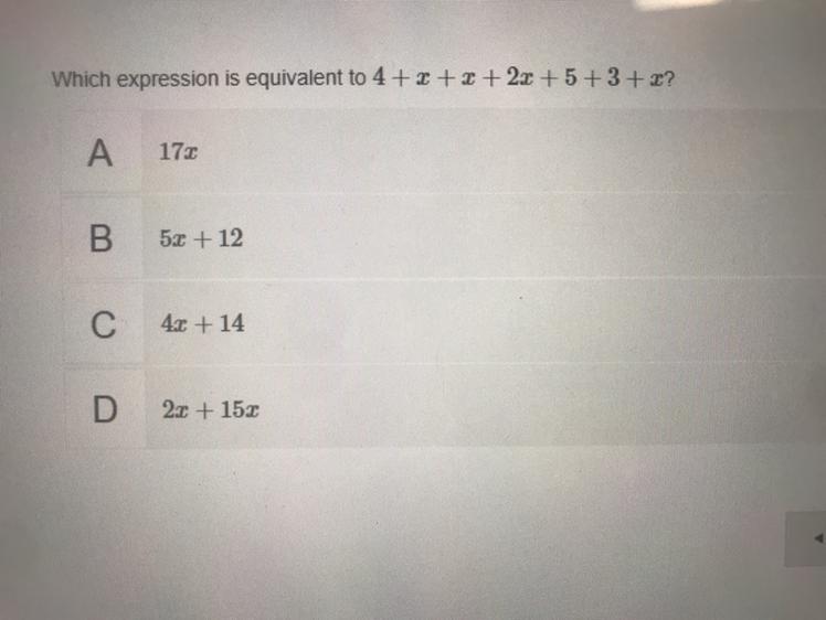 Which Expression Is Equivalent To 4+x+x+2x+5+3+x?