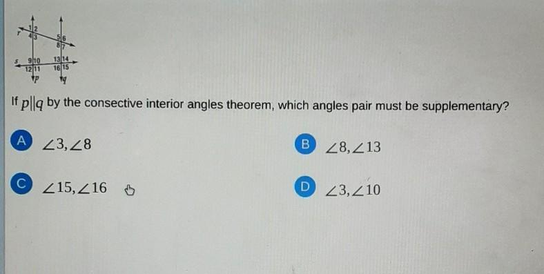If P Q By The Consecutive Interior Angles Theorem Which Angles Must Be Supplementary