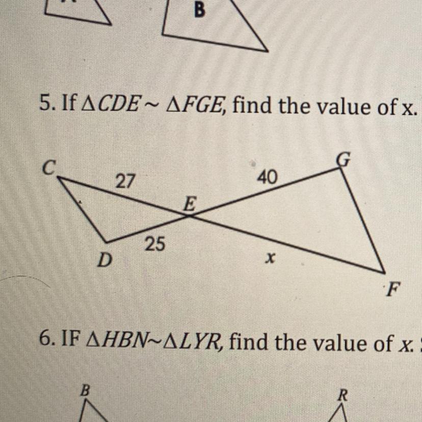 5. If ACDE~ AFGE, Find The Value Of X. Show Your Work.2740E25DF