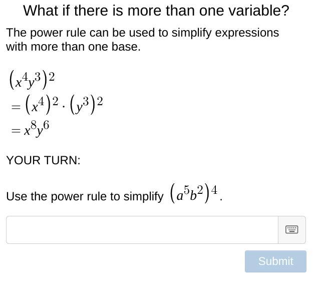 What If There Is More Than One Variable?The Power Rule Can Be Used To Simplify Expressions With More