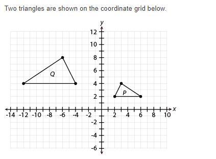 Which Statements About The Triangles Are Correct? Select TWO Answer Choices That Apply.A Triangle P Is