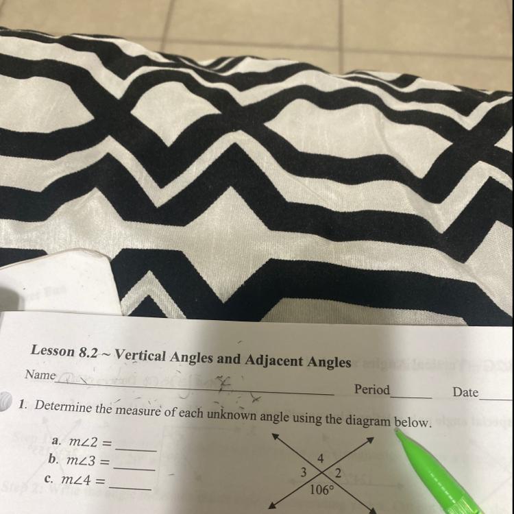 1. Determine The Measure Of Each Unknown Angle Using The Diagram Below.Datea. M2 =b. M3 =c. M 4 =43 2106