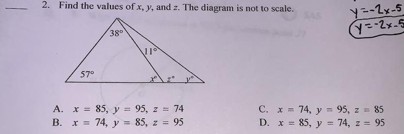 2. Find The Values Of X, Y, And Z. The Diagram Is Not To Scale.A. X = 85, Y = 95, Z = 74B. X = 74, Y