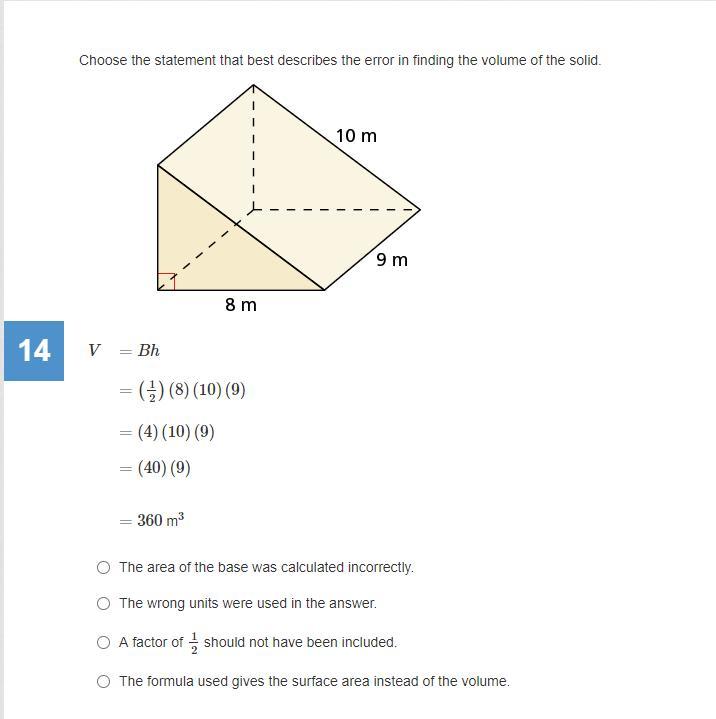 Choose The Statement That Best Describes The Error In Finding The Volume Of The Solid.