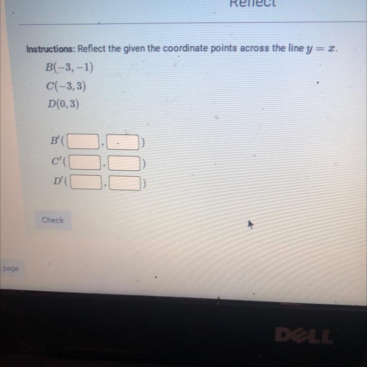 Reflect The Given Coordinate Points Across The Line Y= X