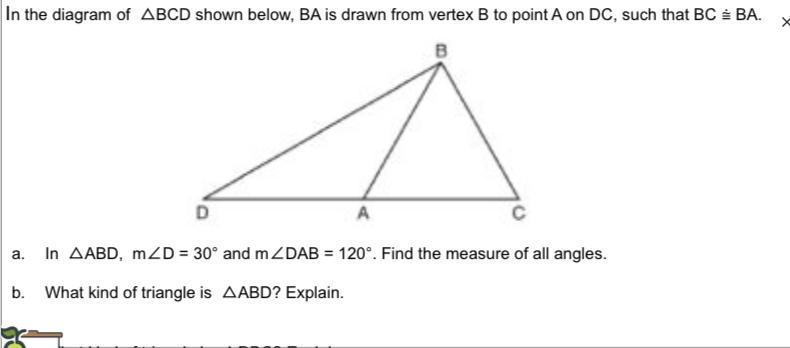 In The Diagram Of ABCD Shown Below, BA Is Drawn From Vertex B To Point A On DC, Such That BC &amp; BA.DAa.In