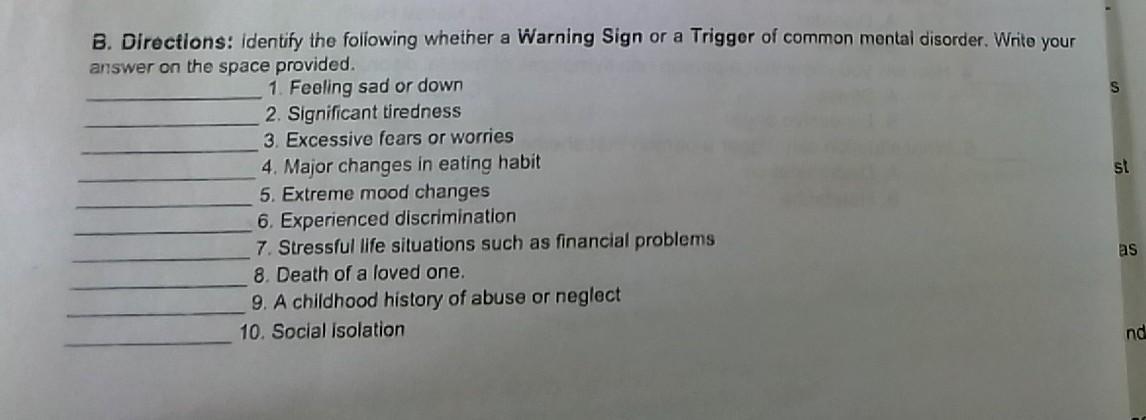 Identify The Following Whether A Warning Sign Or A Trigger Of Common Mental Disorder.Pa Answer Pi.