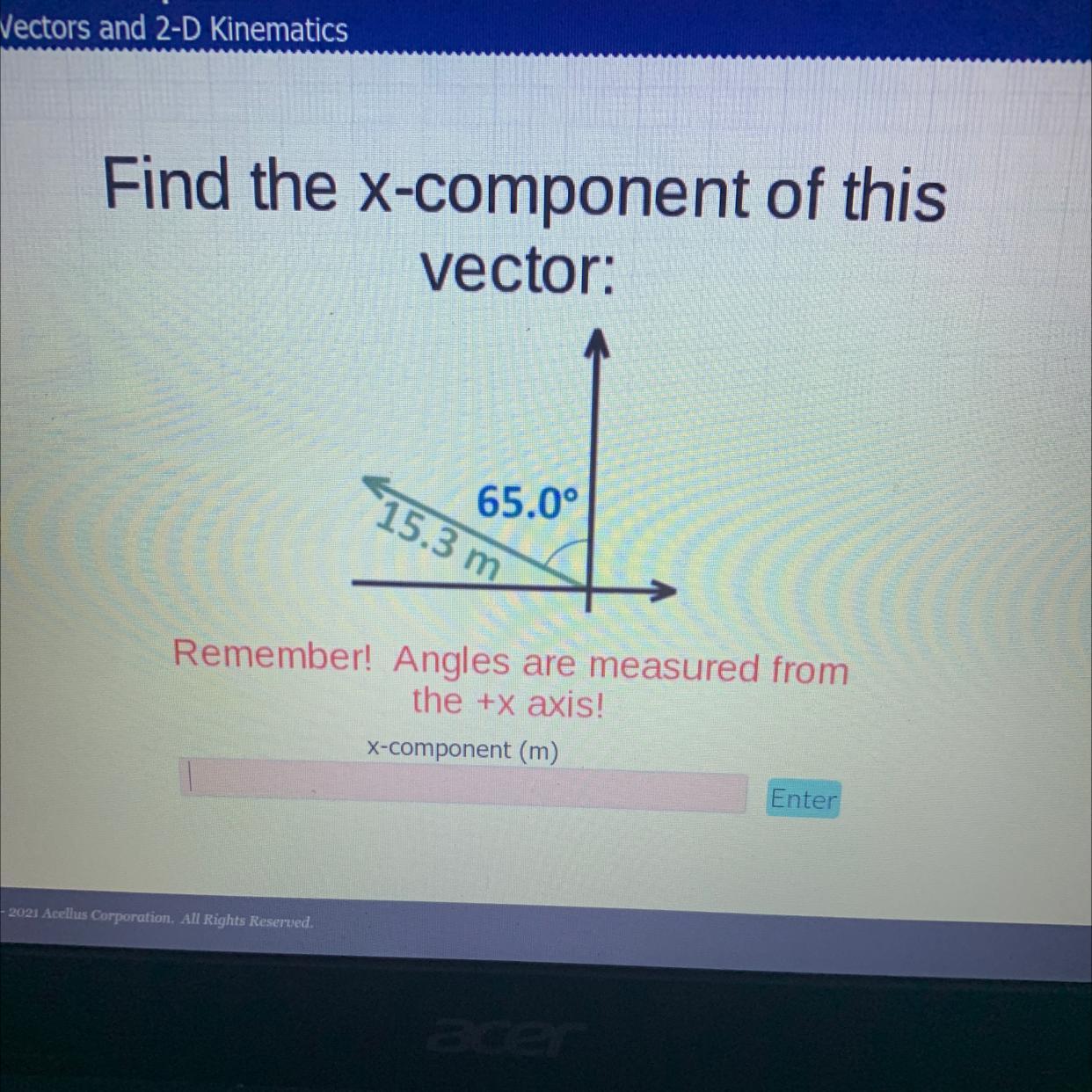 Find The X-component Of Thisvector:15.3 M65.0Remember! Angles Are Measured Fromthe +X Axis!