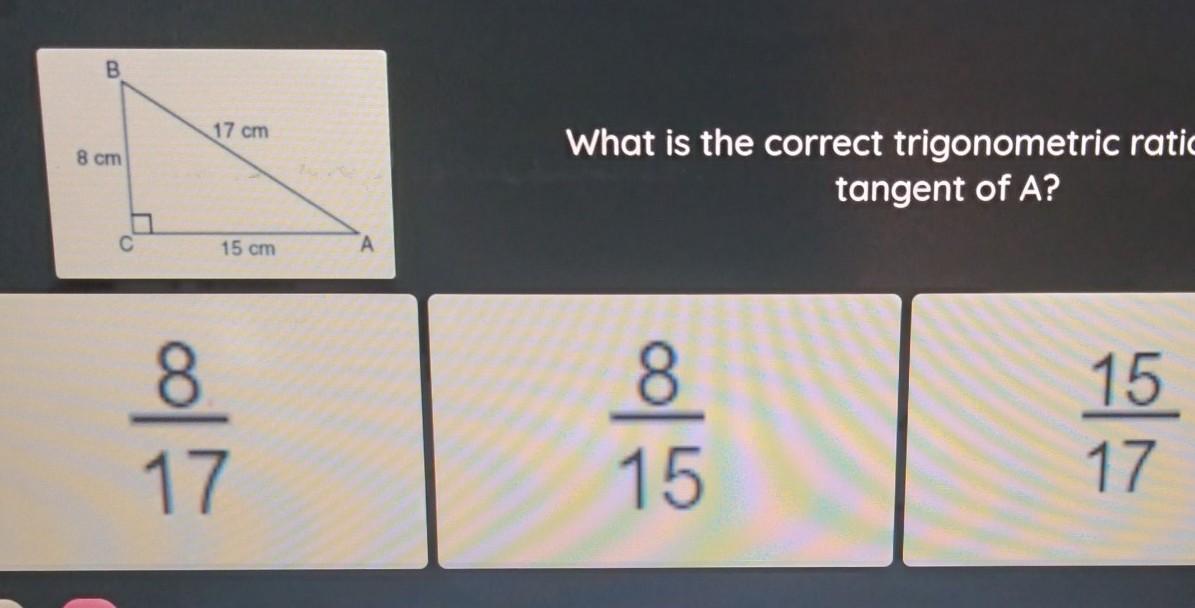 What Is The Correct Trigonometric Ratio For The Tangent Of A?