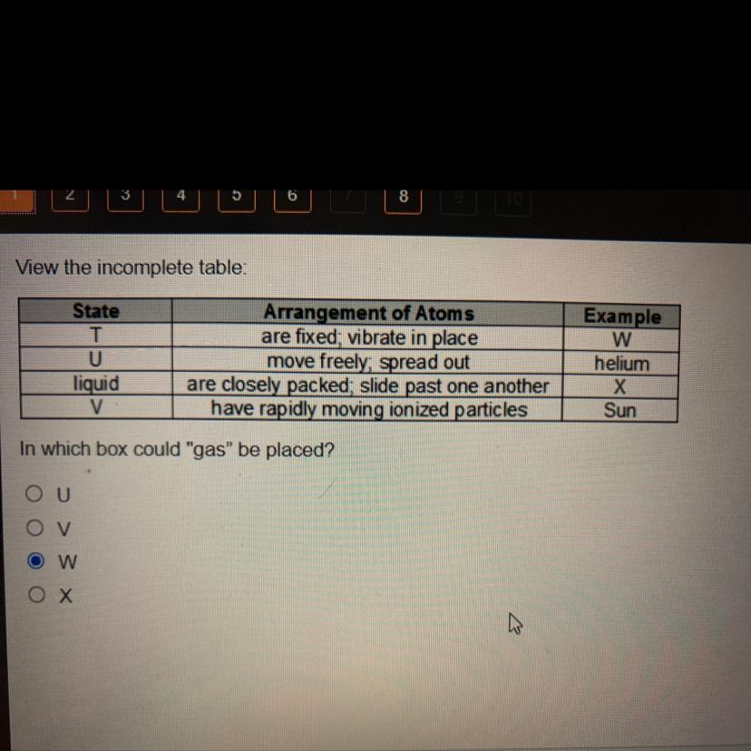 In Which Box Could Gas Be Placed? *C. W Is Not The Answer