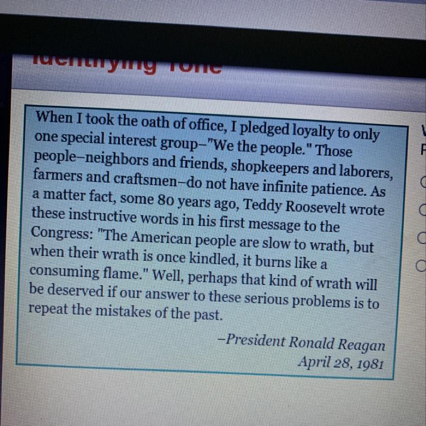 Which Phrase Best Describes The Tone PresidentReagan Uses In This Passage?O Serious And StraightforwardO