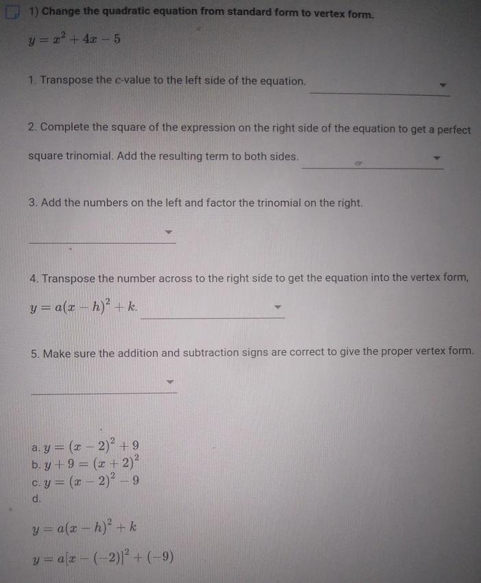 Change The Quadratic Equation From Standard From To Vertex Form