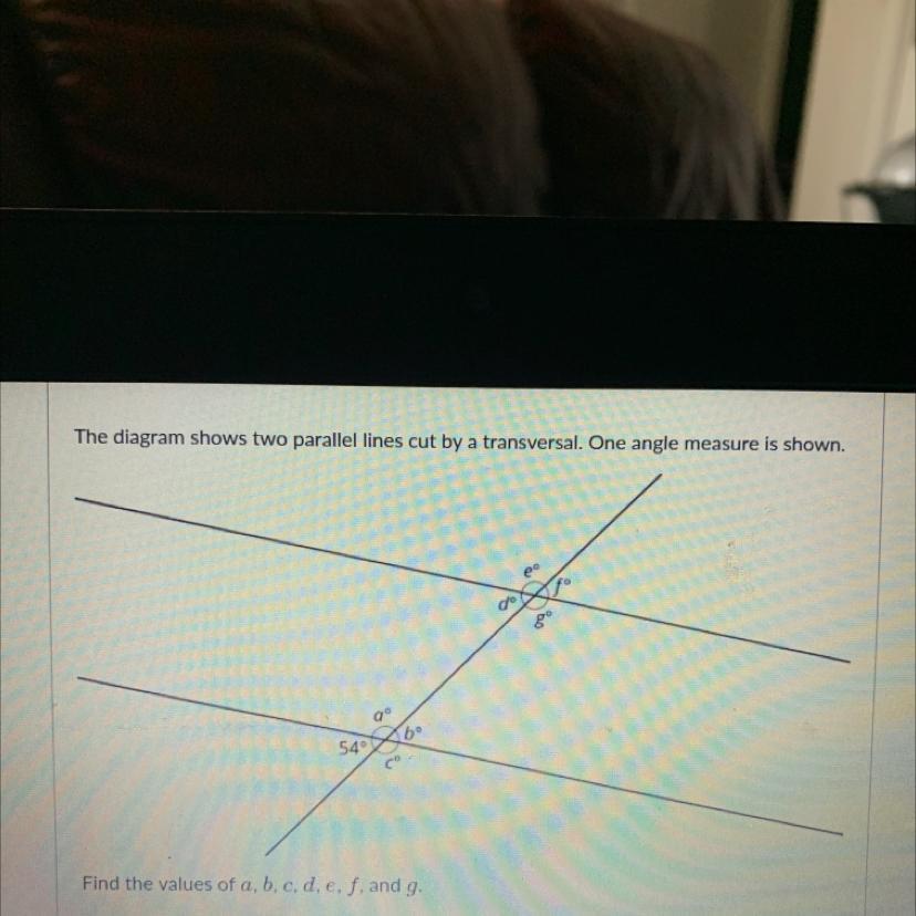 The Diagram Shows Two Parallel Lines Cut By A Transversal. One Angle Measure Is Shown.do8ab5499coFind