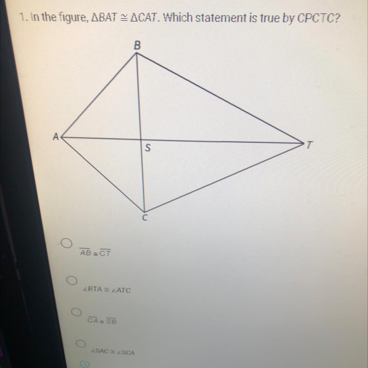 In The Figure, BAT=CAT. Which Statement Is True By CPCTC?