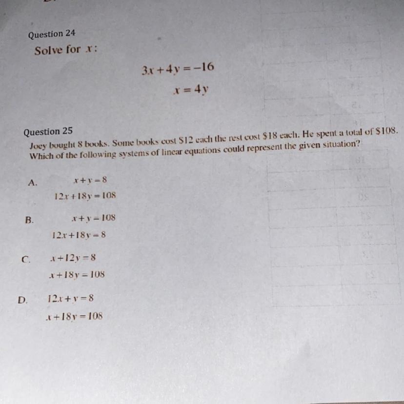 PLEASE HELP FAST ITS MULTIPLE CHOICE! Joey Bought 8 Books. Some Books Cost $12 Each The Rest Cost $18