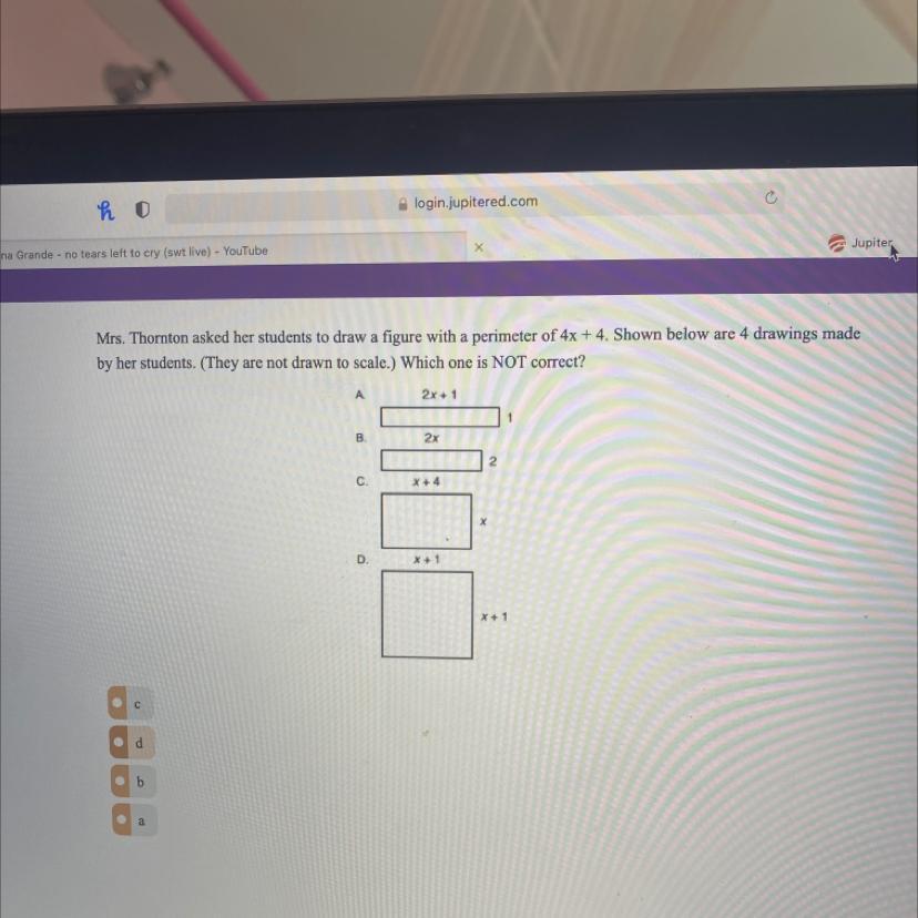 Mrs. Thornton Asked Her Students To Draw A Figure With A Perimeter Of 4x + 4. Shown Below Are 4 Drawings