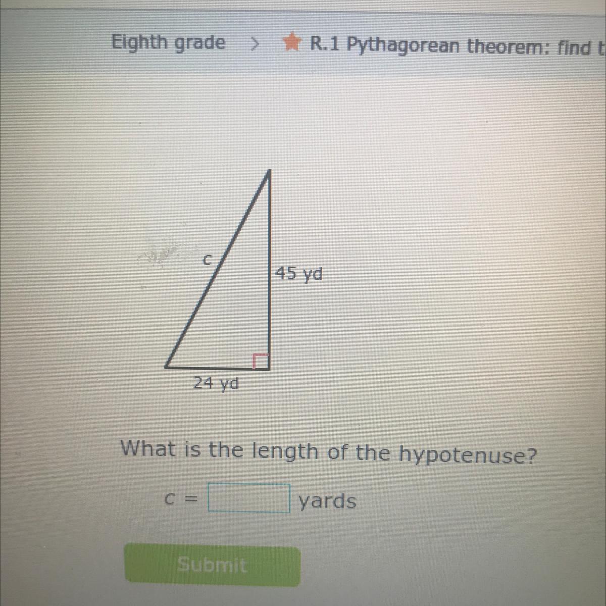 45 Yd24 YdWhat Is The Length Of The Hypotenuse?