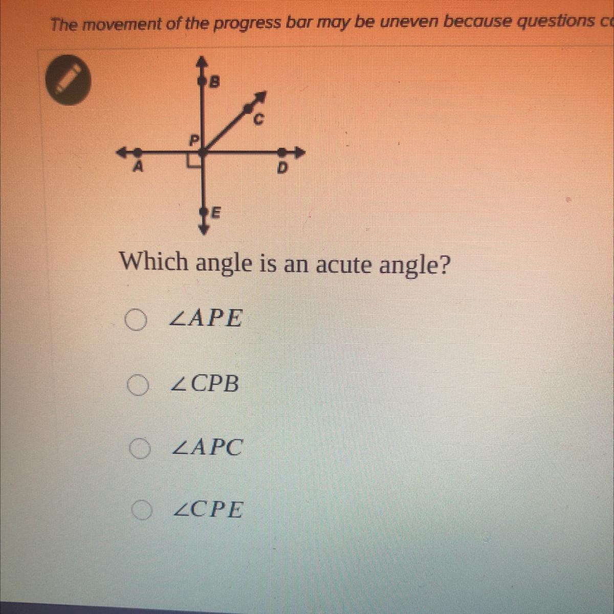 Which Angle Is An Acute Angle?A. APEB. CPBC. APCD. CPE