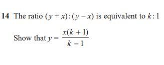 Not Sure How To Go About Tackling This Question?Should I Try To Get [tex]y= \frac{x(k+1)}{k-1}[/tex]