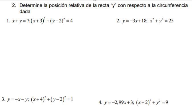 Ocupo Determinar La Posicion Relativa De Y Con Respecto A La Circunferencia Help