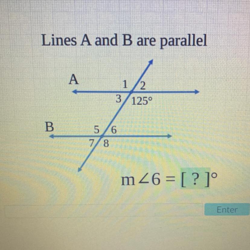 Lines A And B Are Parallelm&lt;6 = [?]