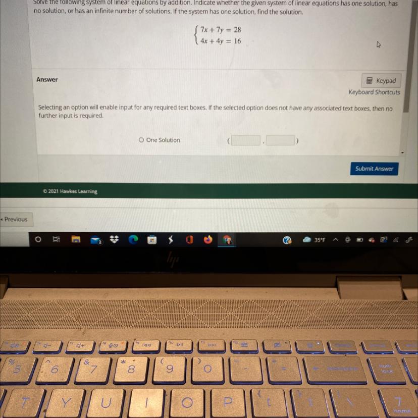 Solve The Following System Of Linear Equations By Addition. Indicate Whether The Given System Of Linear