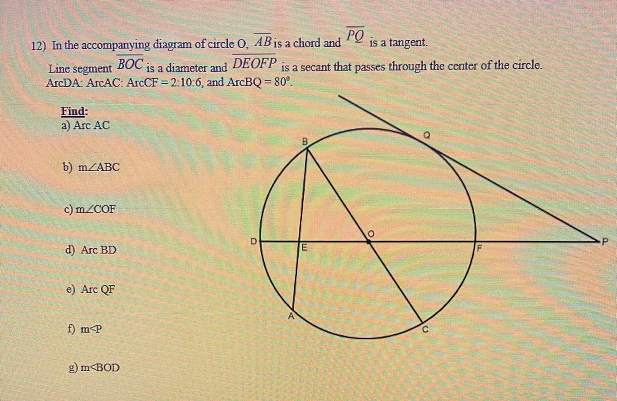 Help Please12) In The Accompanying Diagram Of Circle O, AB Is A Chord And PQ Is A Tangent.Line Segment