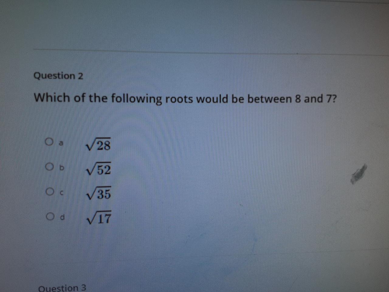 Which Of The Following Roots Would Be Between 8 And 7 
