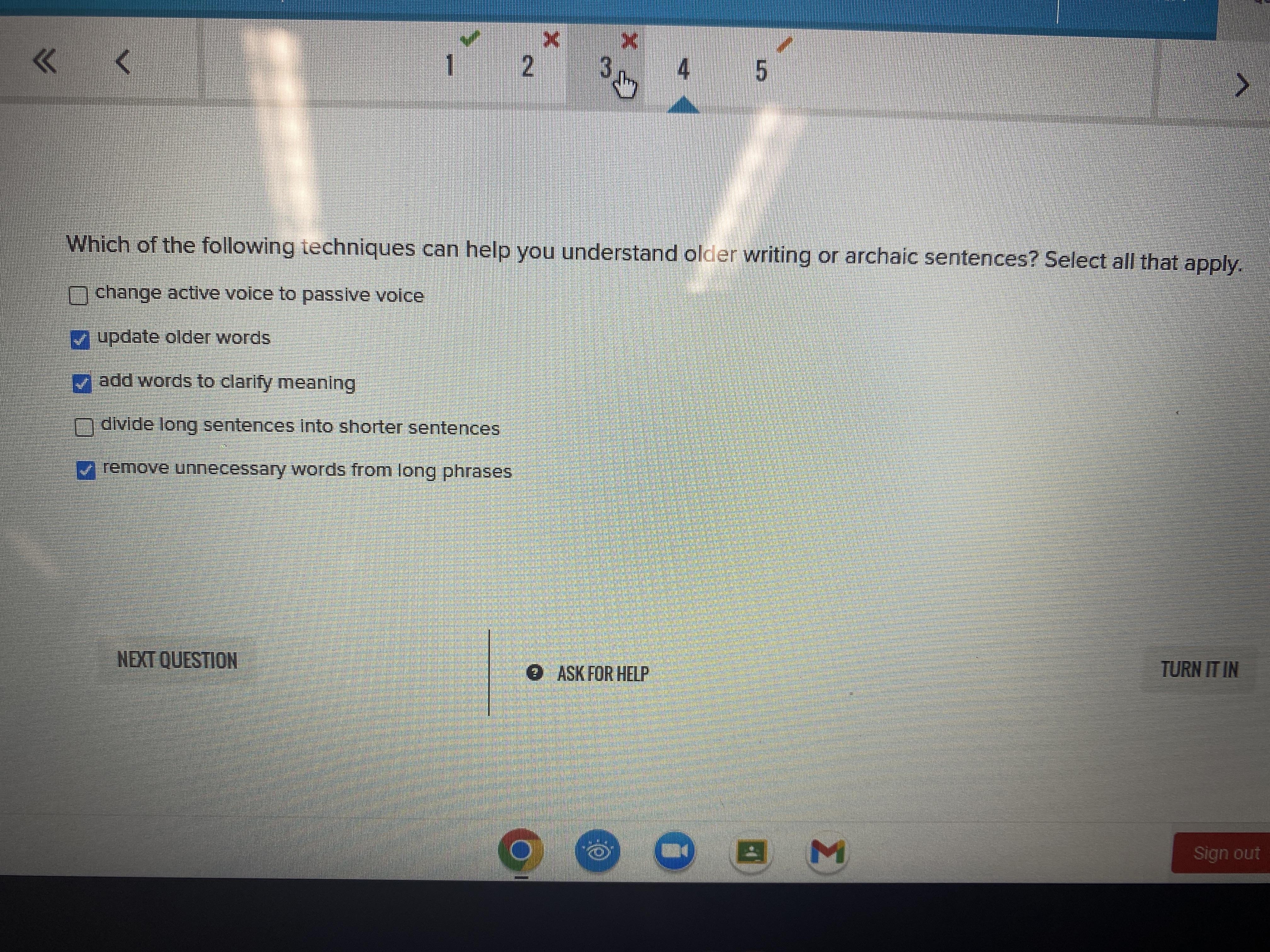 Which Of The Following Techniques Can Help You Understand Older Writing Or Archaic Sentences? Select