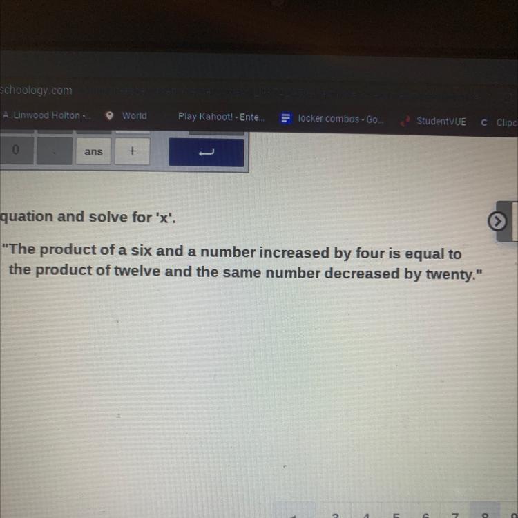 "The Product Of A Six And A Number Increased By Four Is Equal Tothe Product Of Twelve And The Same Number