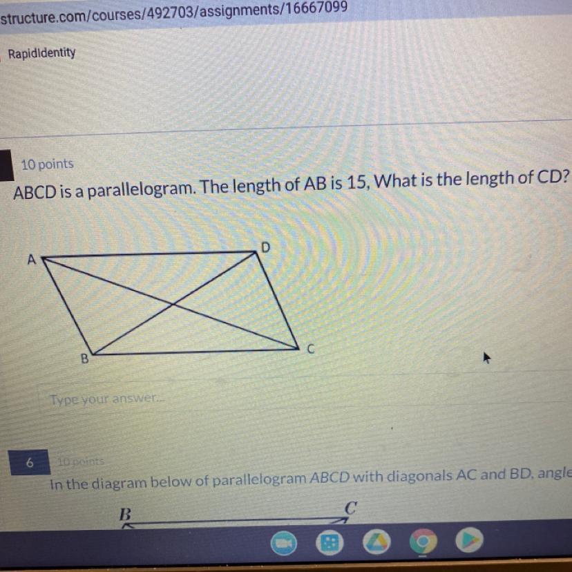 ABCD Is A Parallelogram.the Length Of AB Is 15 What Is The The Length Of CD