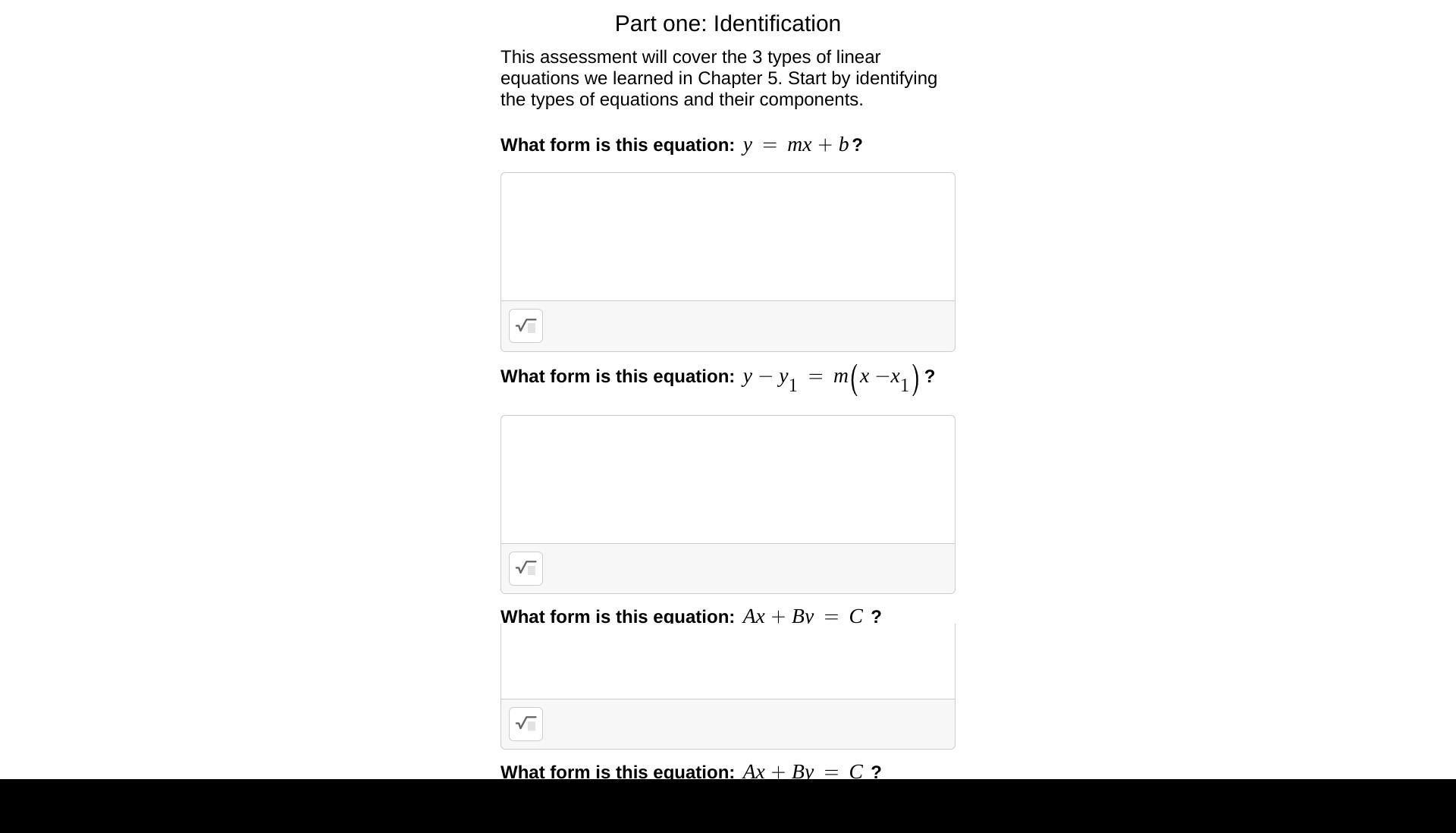 Part One: IdentificationThis Assessment Will Cover The 3 Types Of Linear Equations We Learned In Chapter