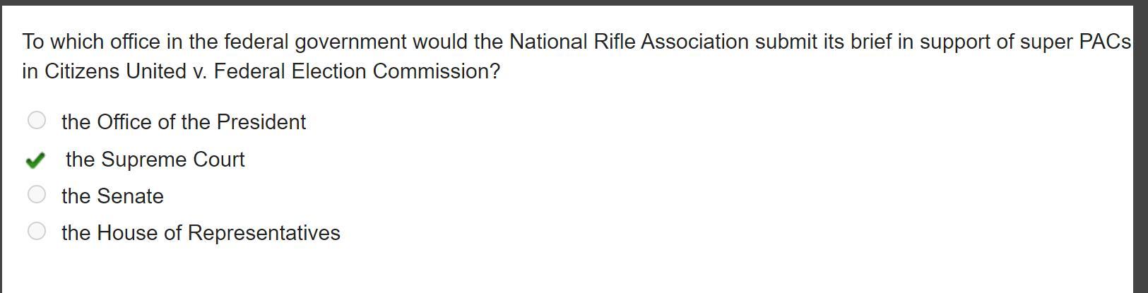 To Which Office In The Federal Government Would The National Rifle Association Submit Its Brief In Support