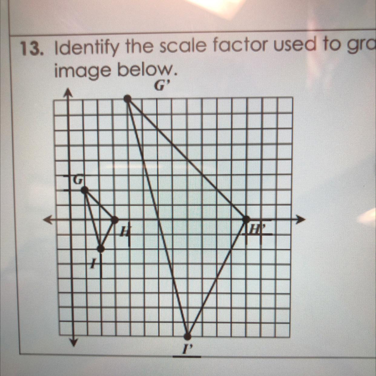 Identify The Scale Factor Used To Graph The Image Below .