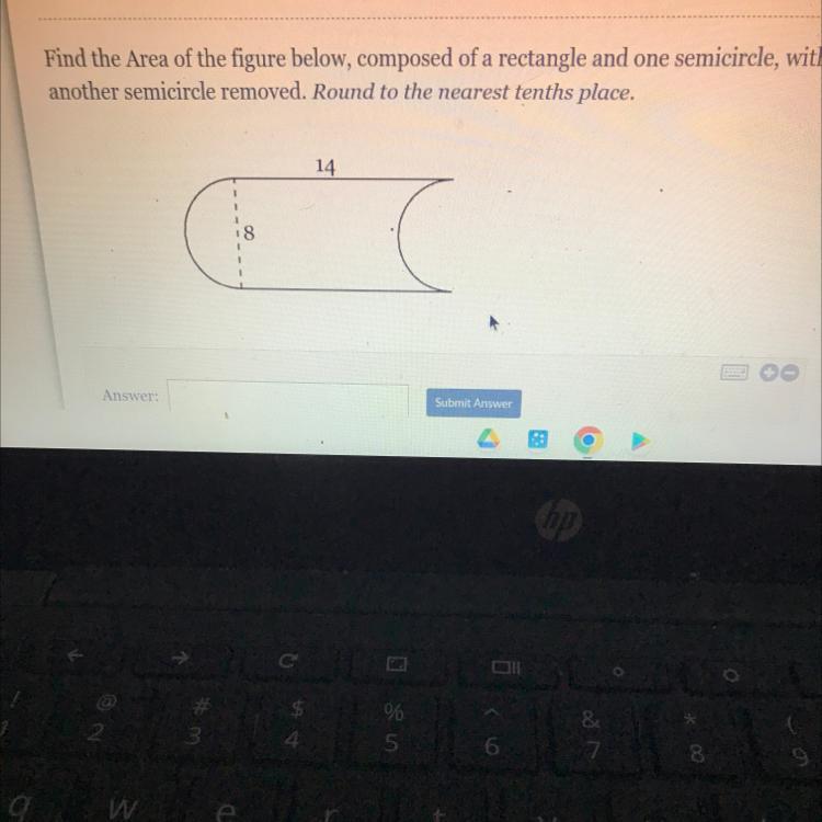 Find The Area Of The Figure Below, Composed Of A Rectangle And One Semicircle, Withanother Semicircle