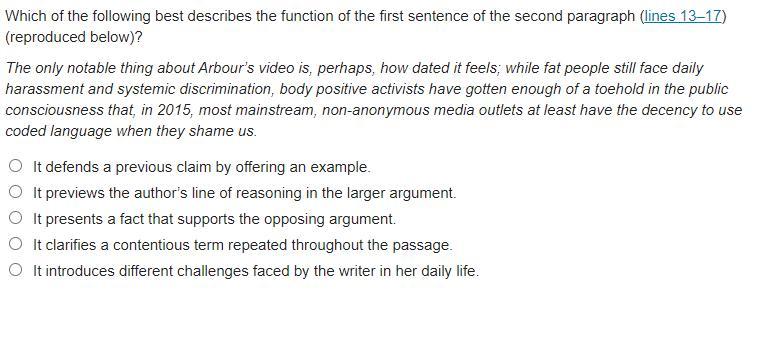 Which Of The Following Best Describes The Function Of The First Sentence Of The Second Paragraph (lines