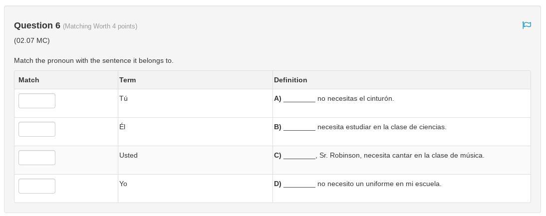 This Is A Spanish 1 Class On FLVS And I Need Help.