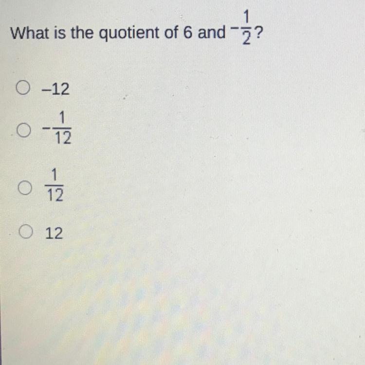 What Is The Quotient Of 6 And 2?? -12.112.012.0 12.