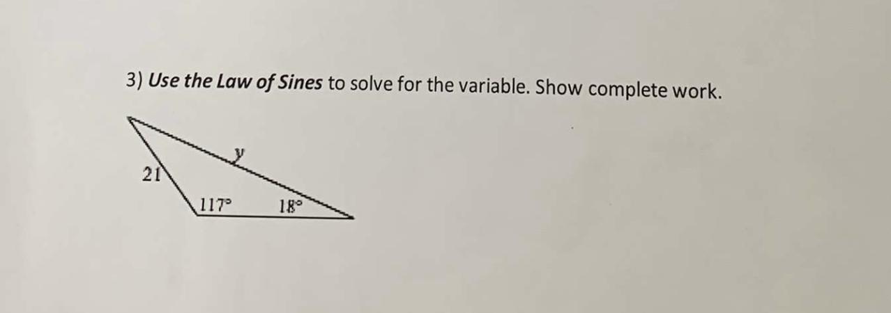 Use The Law Of Sines To Solve For The Variable