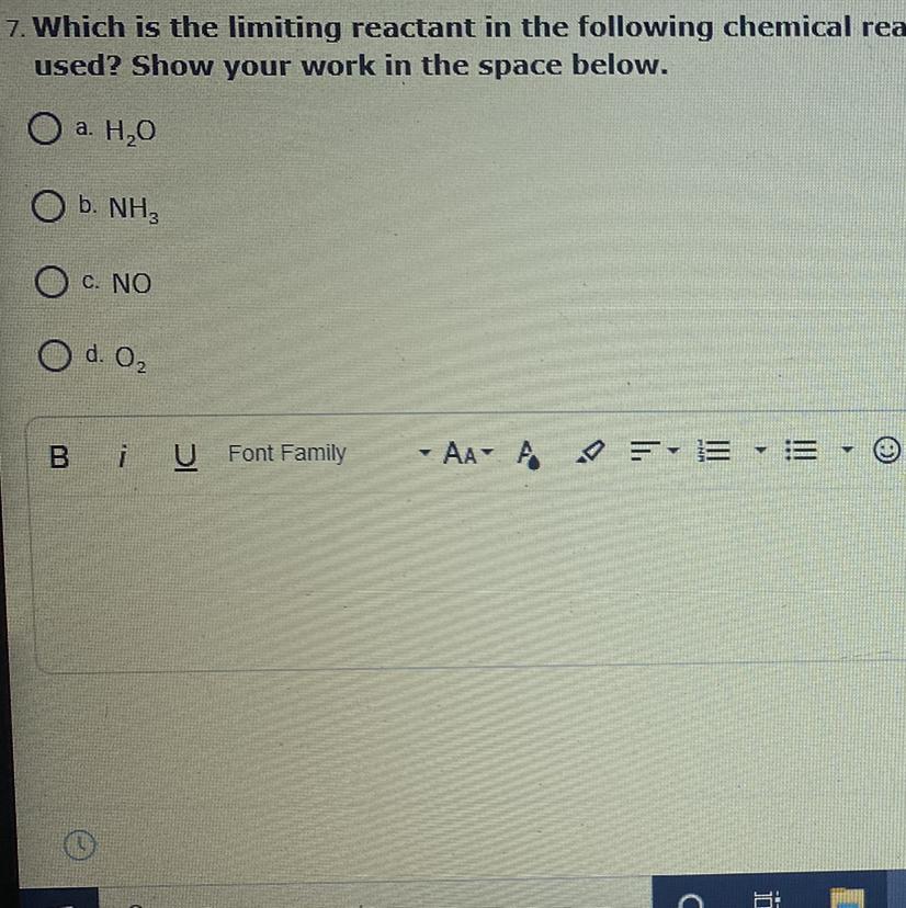 Which Is The Limiting Reactant In The Following Chemical Reaction: NH3 + 5 O2 &gt; 4 NO + 6 H2O, If 4