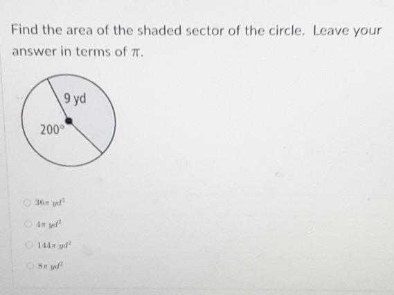 Find The Area Of The Shaded Sector Of The Circle. Leave Your Answers In Terms Of Pi