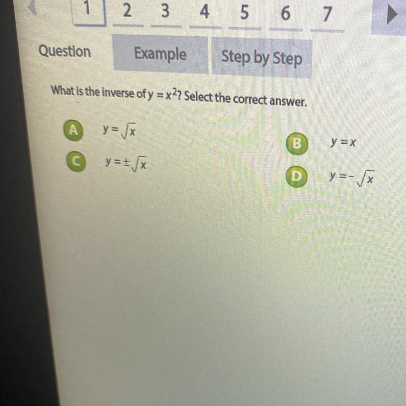 What Is The Inverse Of Y = X?? Select The Correct Answer.y= XBy=xy=y=-x