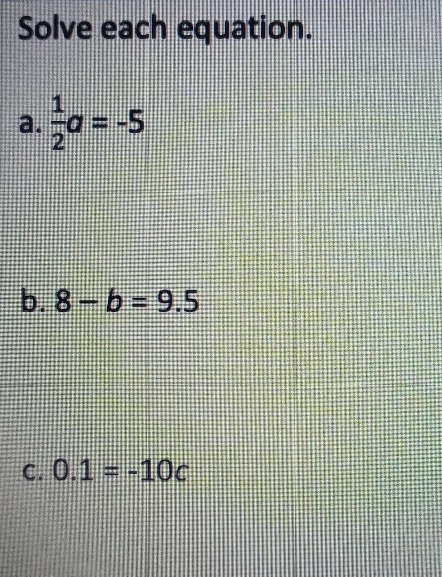 Solve Each Equation.Show Your Work.Can Someone Help Me Please??