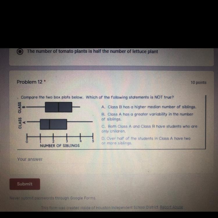 Compare The Two Box Plots Below. Which Of The Following Statements Is Not True