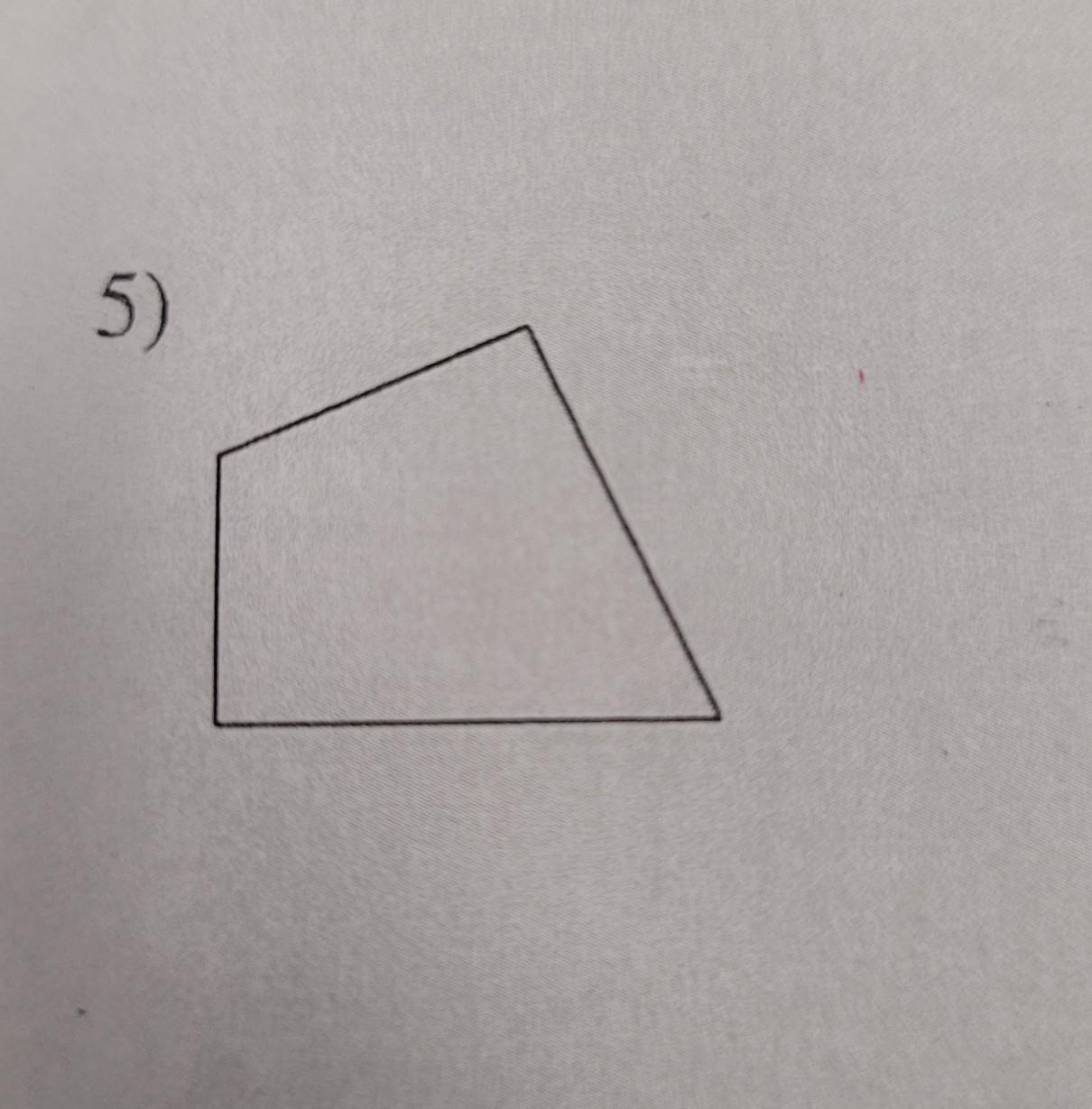 State The Most Specific Name Of This Quadrilateral..70 Points